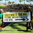 As trade negotiators from throughout the Pacific Rim met at the Waikoloa Beach Marriott Resort & Spa in March 2015 with a goal of pushing the controversial Trans-Pacific Partnership (TPP) to completion, […]